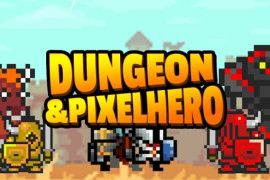 Dungeon and Pixel Hero MOD APK (Vô hạn nâng cấp/Chi phí thấp) 12.4.4